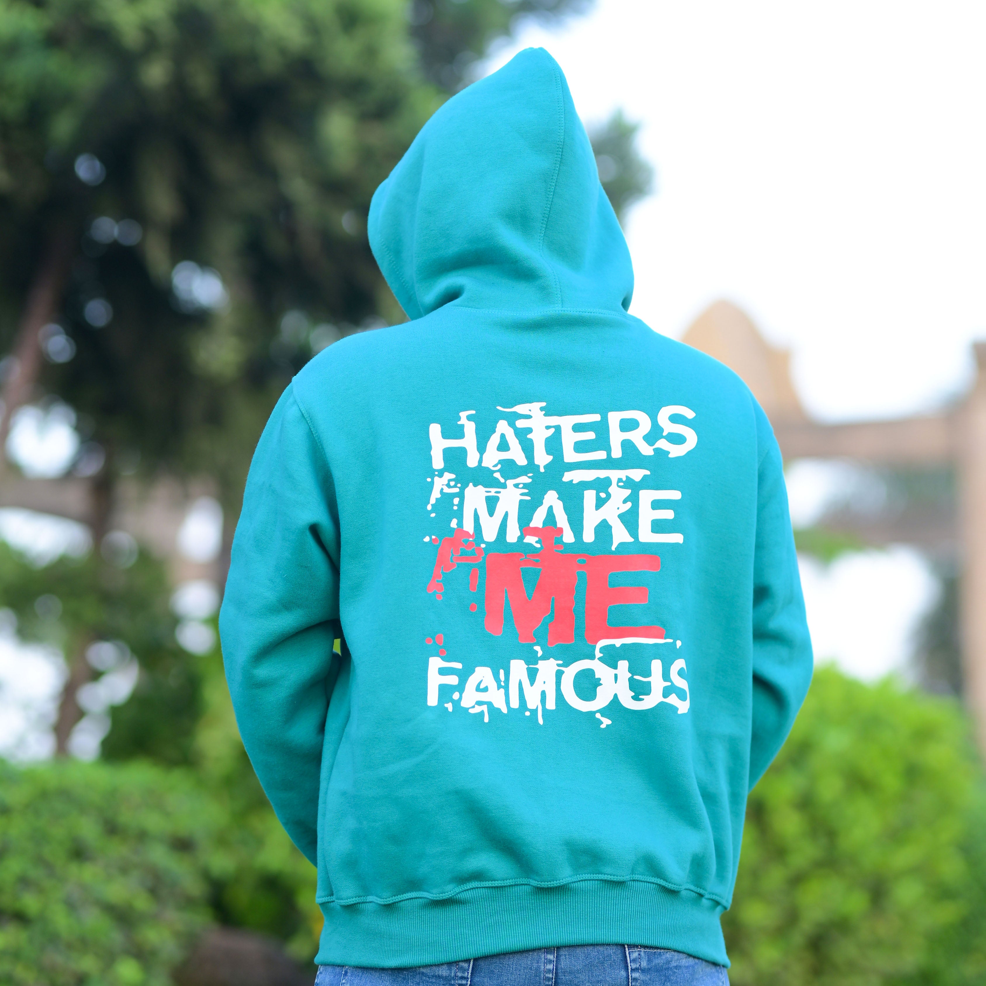 Zipper Hoodie (Haters make me famous)